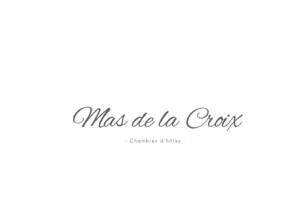 Mas De La Croix - Chambres D'Hotes Sernhac Bagian luar foto